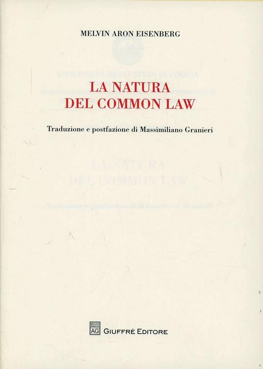 La natura del Common Law - Melvin A. Eisenberg - copertina