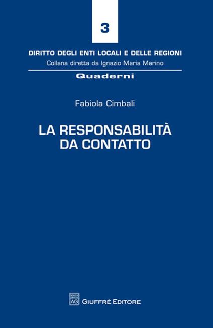 La responsabilità da contatto - Fabiola Cimbali - copertina