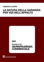 La natura della garanzia per vizi nell'appalto