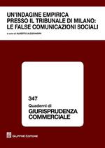 Un' indagine empirica presso il tribunale di Milano. Le false comunicazioni sociali