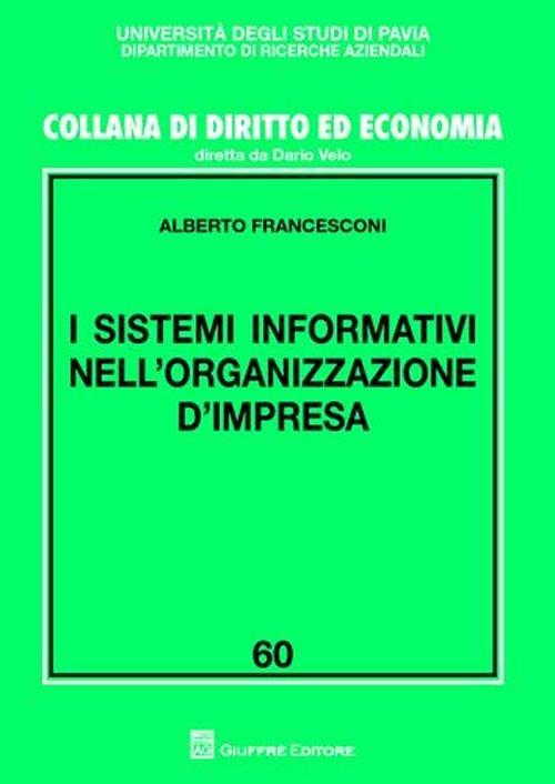 I sistemi informativi nell'organizzazione d'impresa - Alberto Francesconi - copertina