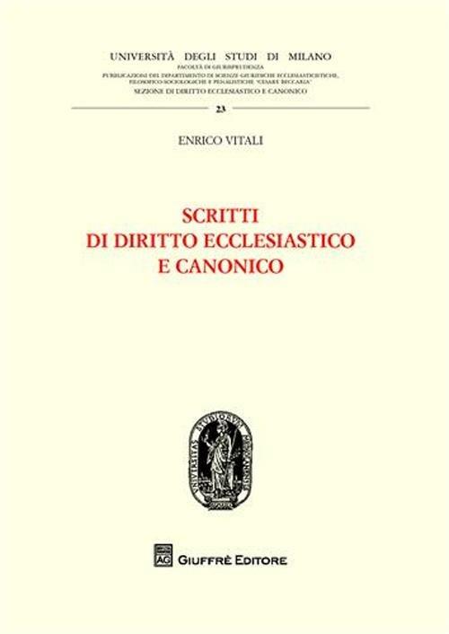 Scritti di diritto ecclesiastico e canonico - Enrico Vitali - copertina
