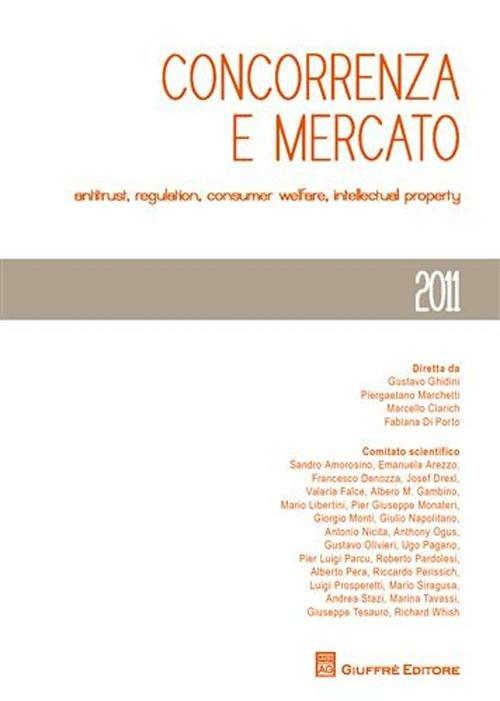 Concorrenza e mercato. Antitrust, regulation, consumer welfare, intellectual property - copertina