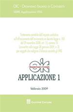 Trattamento contabile dell'imposta sostitutiva sull'afframcamento dell'avviamento ex d.l.n.185-29/11/2008, art. 15, comma 10... Applicazioni IFRS. Vol. 1: Febbraio 2009.