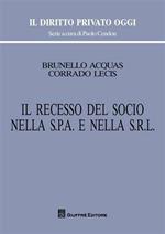 Il recesso del socio nella s.p.a. e nella s.r.l.