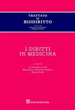 Trattato di biodiritto. I diritti in medicina