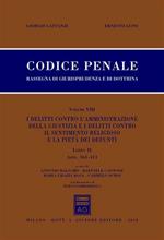 Codice penale. Rassegna di giurisprudenza e di dottrina. Vol. 8\2: Artt. 361-413.