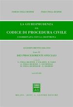 La giurisprudenza sul codice di procedura civile. Coordinata con la dottrina. Aggiornamento 2006-2010. Vol. 4: Dei procedimenti speciali (Artt.633-840).
