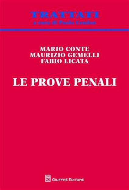 Le prove penali - Mario Conte,Maurizio Gemelli,Fabio Licata - copertina