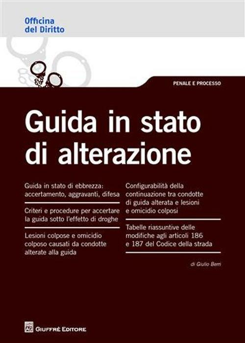 Guida in stato di alterazione - Giulio Berri - copertina