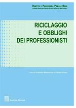 Riciclaggio e obblighi dei professionisti