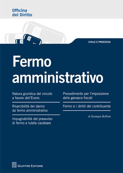 Fermo amministrativo - Giuseppe Buffone - copertina