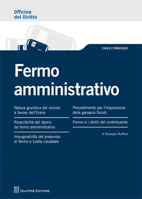 Fermo amministrativo - Giuseppe Buffone - copertina