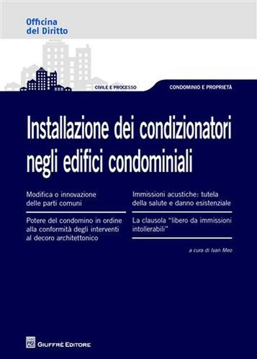 Installazione dei condizionatori negli edifici condominiali - copertina