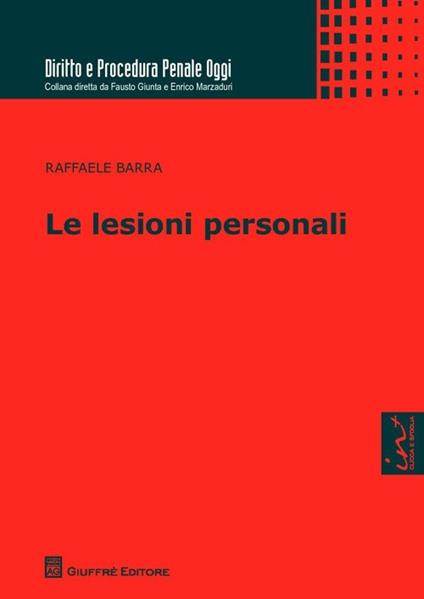 Le lesioni personali - Raffaele Barra - copertina