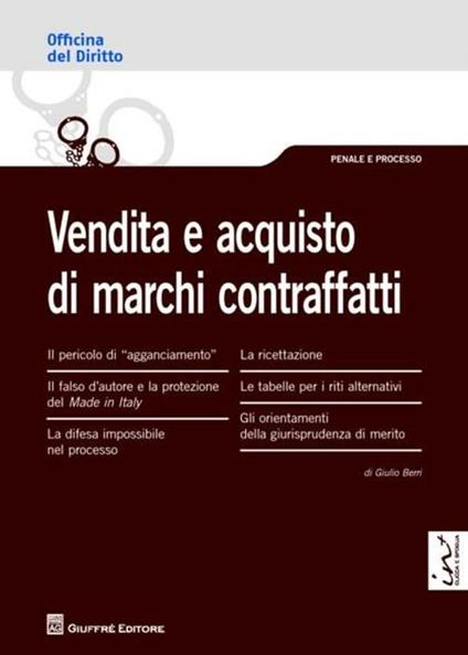 Vendita e acquisto di marchi contraffatti - Giulio Berri - copertina