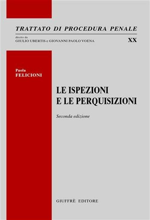 Le ispezioni e le perquisizioni - Paola Felicioni - copertina