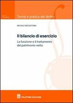 Il bilancio di esercizio. La funzione e il trattamento del patrimonio netto