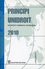 Principi UNIDROIT dei contratti commerciali internazionali 2010