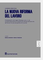 La nuova riforma del lavoro