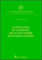 La procedura di «condanna» degli Stati membri dell'Unione europea