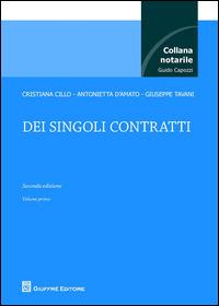 Dei singoli contratti. Vol. 1 - Cristiana Cillo,Antonietta D'Amato,Giuseppe Tavani - copertina