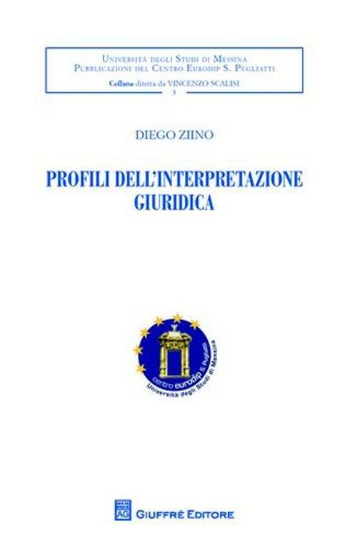 Profili dell'interpretazione giuridica - Diego Ziino - copertina