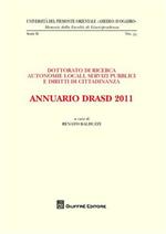 Annuario DRASD 2011. Dottorato di ricerca. Autonomie locali, servizi pubblici e diritti di cittadinanza