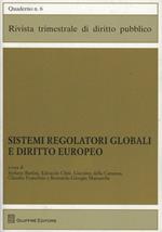 Sistemi regolatori globali e diritto europeo