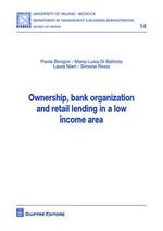 Ownership, bank organization and retail lending in a low income area