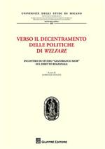 Verso il decentramento delle politiche di welfare