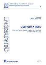 L' Europa a rete. Il modello delle reti tra concorrenza e coesione sociale