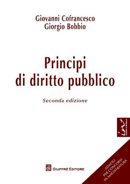 Principi di diritto pubblico - Giovanni Cofrancesco,Giorgio Bobbio - copertina