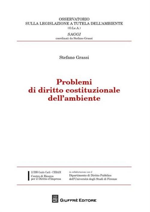 Problemi di diritto costituzionale dell'ambiente - Stefano Grassi - copertina