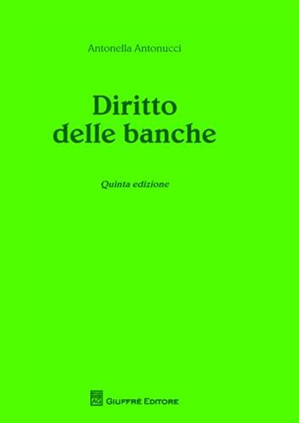 Diritto delle banche - Antonella Antonucci - copertina