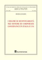 I regimi di responsabilità nei sistemi di corporate governance in Italia e USA