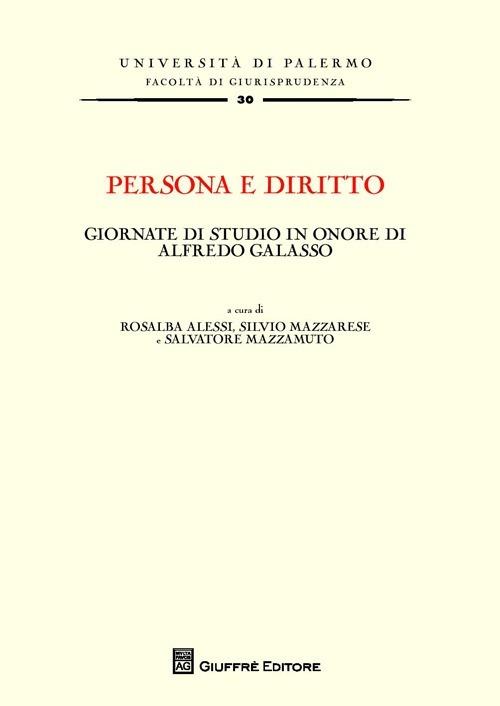 Persona e diritto. Giornate di studio in onore di Alfredo Galasso - copertina