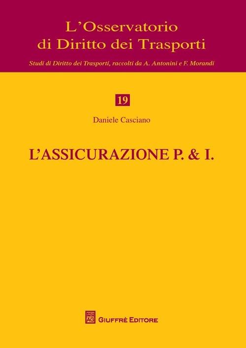 L' assicurazione P. & I. - Daniele Casciano - copertina