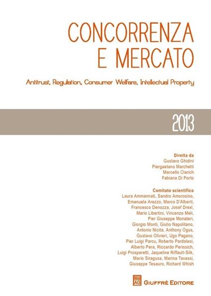 Concorrenza e mercato. Antitrust, regulation, consumer welfare, intellectual property - copertina