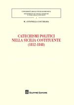 Catechismi politici nella Sicilia costituente (1812-1848)