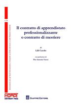 Il contratto di apprendistato professionalizzante o contratto di mestiere