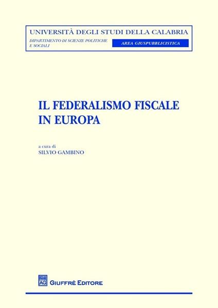 Il federalismo fiscale in Europa - copertina