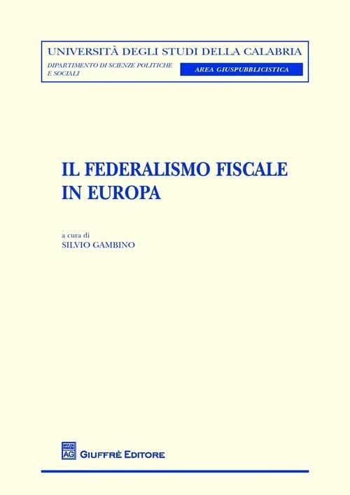 Il federalismo fiscale in Europa - copertina