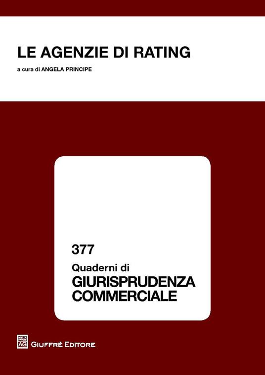 Le agenzie di rating. Atti del Convegno (Salerno, 8-9 novembre 2012) - copertina