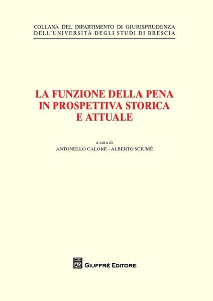 La funzione della pena in prospettiva storica e attuale - copertina