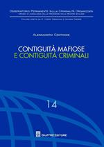 Contiguità mafiose e contiguità criminali