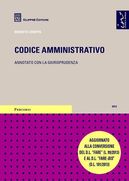 Codice amministrativo. Annotato con la giurisprudenza - copertina