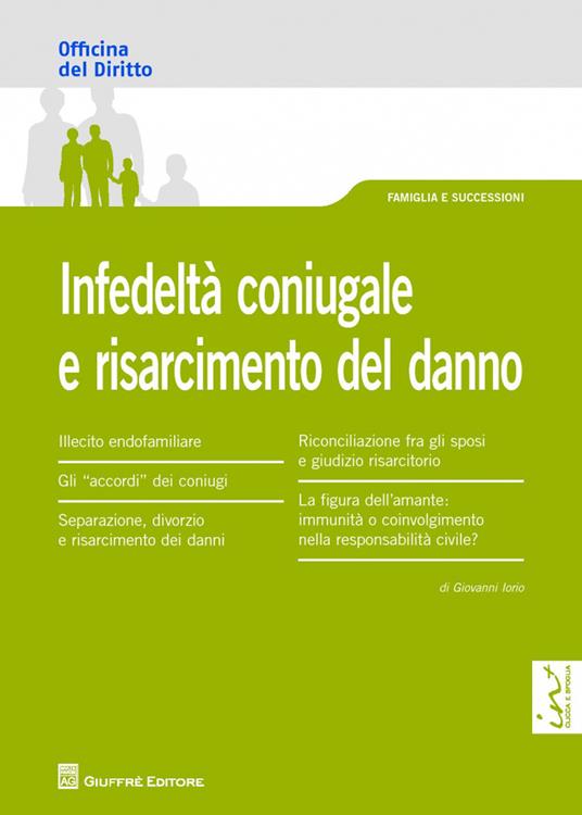 Infedeltà coniugale e risarcimento del danno - Giovanni Iorio - copertina