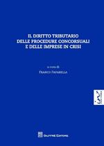 Il diritto tributario delle procedure concorsuali e delle imprese in crisi