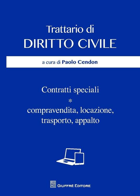 Contratti speciali. Compravendita, locazione, trasporto, appalto - copertina